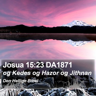 Josua 15:23 DA1871 Bible Verse Image