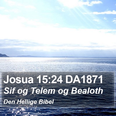 Josua 15:24 DA1871 Bible Verse Image