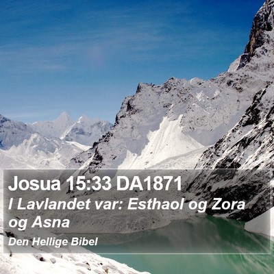 Josua 15:33 DA1871 Bible Verse Image