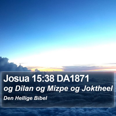 Josua 15:38 DA1871 Bible Verse Image