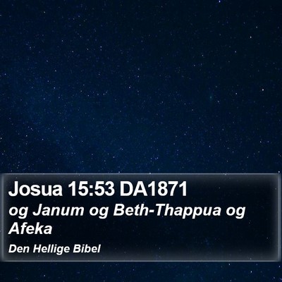Josua 15:53 DA1871 Bible Verse Image