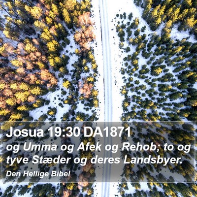 Josua 19:30 DA1871 Bible Verse Image