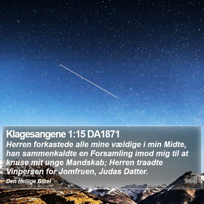 Klagesangene 1:15 DA1871 Bible Verse Image