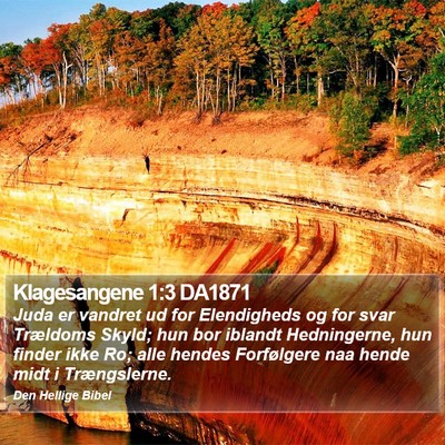 Klagesangene 1:3 DA1871 Bible Verse Image