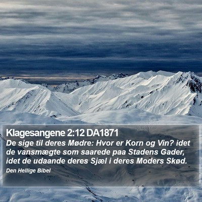 Klagesangene 2:12 DA1871 Bible Verse Image