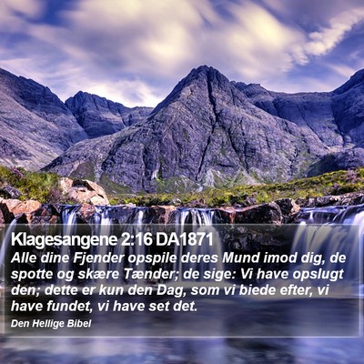 Klagesangene 2:16 DA1871 Bible Verse Image