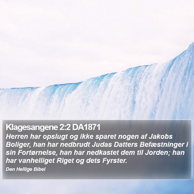 Klagesangene 2:2 DA1871 Bible Verse Image