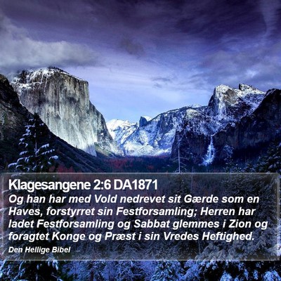 Klagesangene 2:6 DA1871 Bible Verse Image