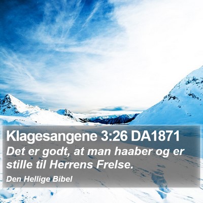Klagesangene 3:26 DA1871 Bible Verse Image