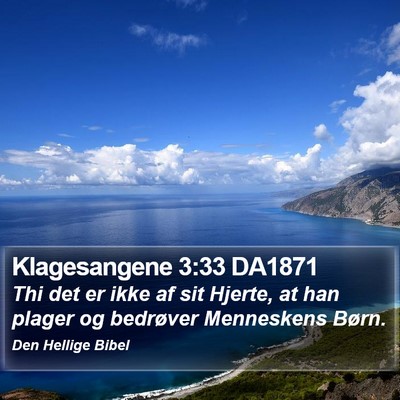 Klagesangene 3:33 DA1871 Bible Verse Image