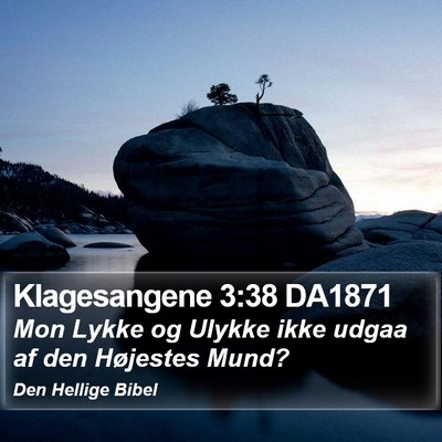 Klagesangene 3:38 DA1871 Bible Verse Image