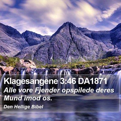 Klagesangene 3:46 DA1871 Bible Verse Image