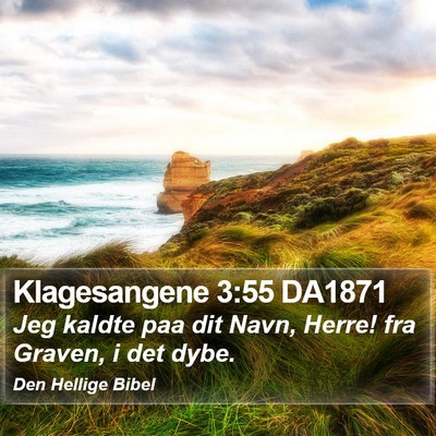 Klagesangene 3:55 DA1871 Bible Verse Image