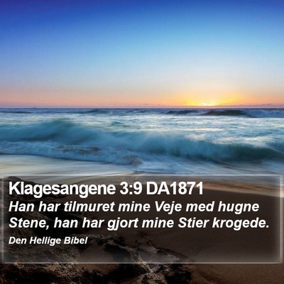 Klagesangene 3:9 DA1871 Bible Verse Image