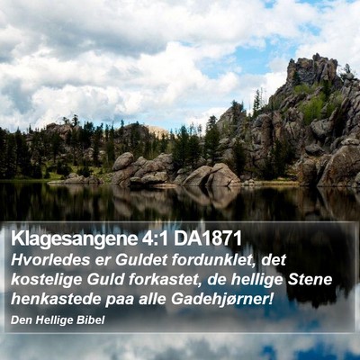 Klagesangene 4:1 DA1871 Bible Verse Image