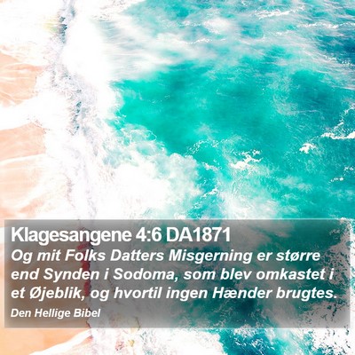 Klagesangene 4:6 DA1871 Bible Verse Image