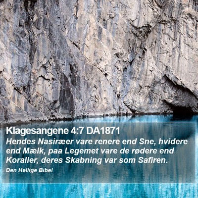 Klagesangene 4:7 DA1871 Bible Verse Image