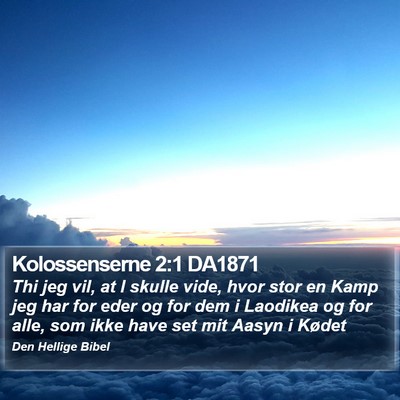 Kolossenserne 2:1 DA1871 Bible Verse Image