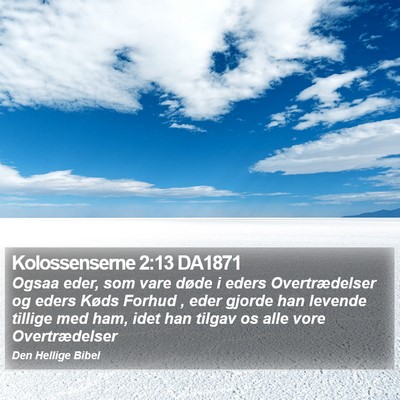 Kolossenserne 2:13 DA1871 Bible Verse Image
