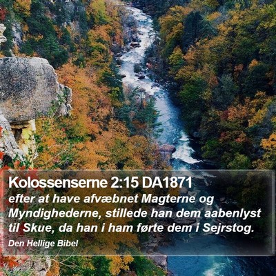 Kolossenserne 2:15 DA1871 Bible Verse Image