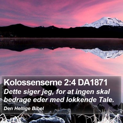 Kolossenserne 2:4 DA1871 Bible Verse Image