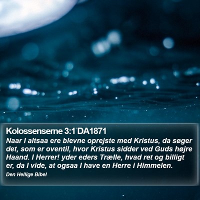 Kolossenserne 3:1 DA1871 Bible Verse Image