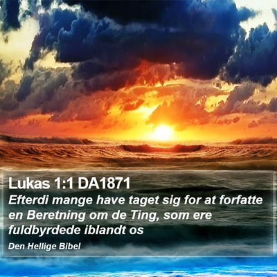 Lukas 1:1 DA1871 Bible Verse Image