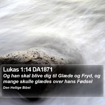 Lukas 1:14 DA1871 Bible Verse Image
