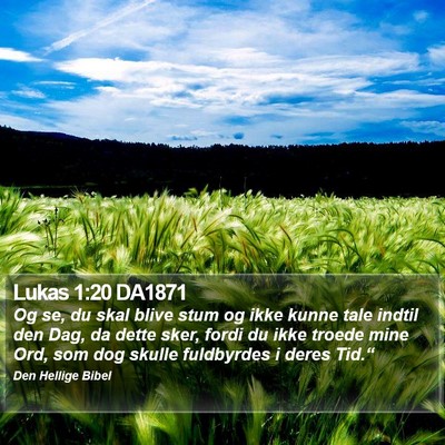Lukas 1:20 DA1871 Bible Verse Image