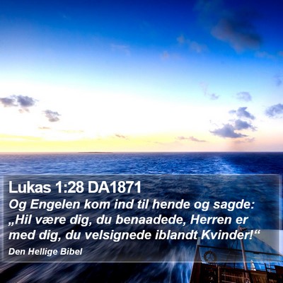 Lukas 1:28 DA1871 Bible Verse Image