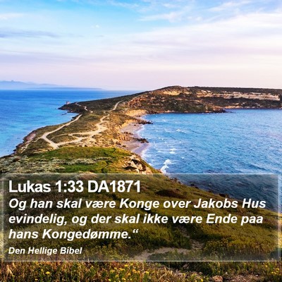 Lukas 1:33 DA1871 Bible Verse Image