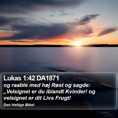 Lukas 1:42 DA1871 Bible Verse Image