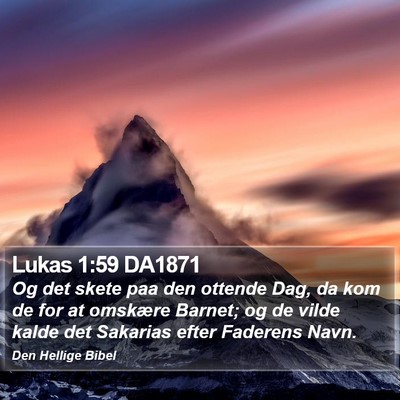Lukas 1:59 DA1871 Bible Verse Image