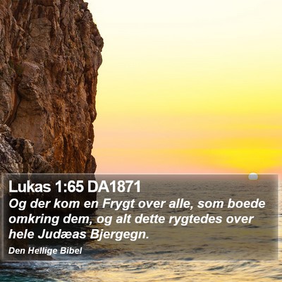 Lukas 1:65 DA1871 Bible Verse Image