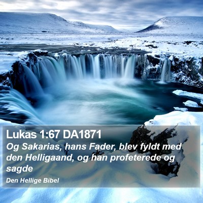 Lukas 1:67 DA1871 Bible Verse Image