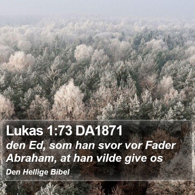 Lukas 1:73 DA1871 Bible Verse Image