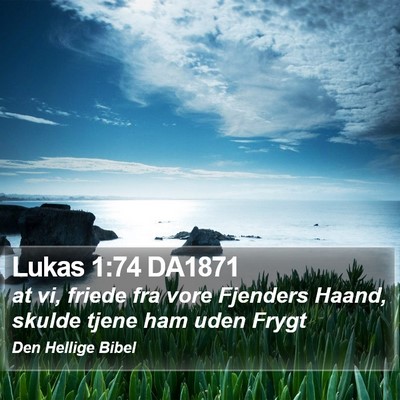 Lukas 1:74 DA1871 Bible Verse Image