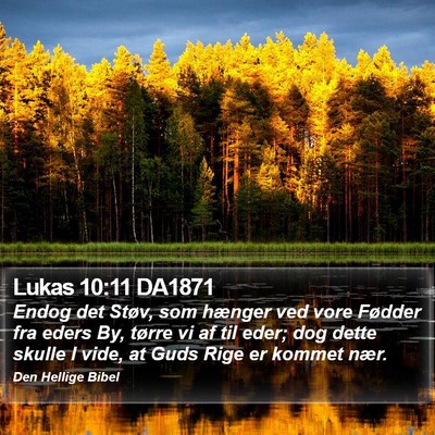 Lukas 10:11 DA1871 Bible Verse Image