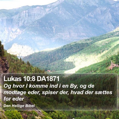 Lukas 10:8 DA1871 Bible Verse Image