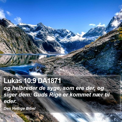 Lukas 10:9 DA1871 Bible Verse Image
