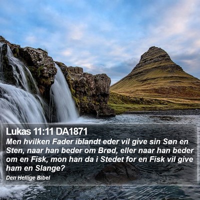 Lukas 11:11 DA1871 Bible Verse Image