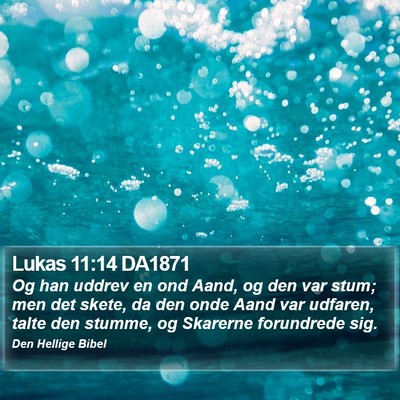 Lukas 11:14 DA1871 Bible Verse Image