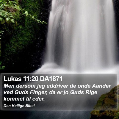 Lukas 11:20 DA1871 Bible Verse Image