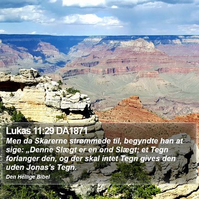 Lukas 11:29 DA1871 Bible Verse Image