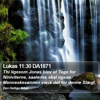 Lukas 11:30 DA1871 Bible Verse Image