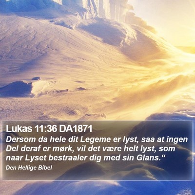Lukas 11:36 DA1871 Bible Verse Image