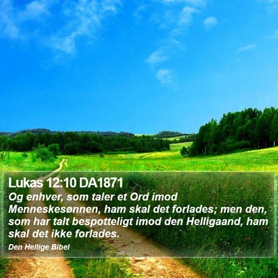 Lukas 12:10 DA1871 Bible Verse Image