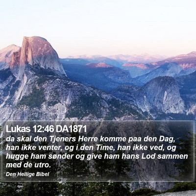 Lukas 12:46 DA1871 Bible Verse Image