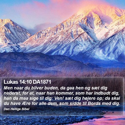 Lukas 14:10 DA1871 Bible Verse Image