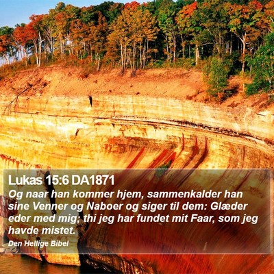 Lukas 15:6 DA1871 Bible Verse Image
